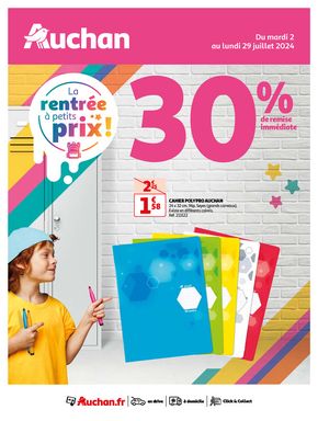 Catalogue Auchan Hypermarché à Montélimar | La rentrée à petits prix ! | 02/07/2024 - 29/07/2024
