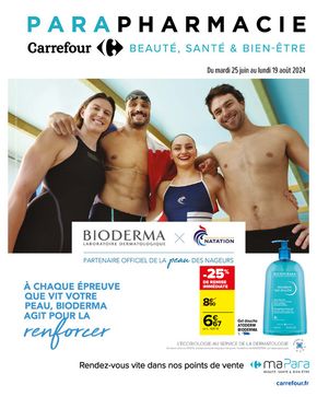 Catalogue Carrefour à Paris | PARAPHARMACIE BEAUTÉ, SANTÉ & BIEN-ÊTRE | 25/06/2024 - 19/08/2024