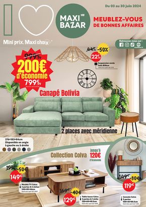 Promos de Meubles et Décoration à Annœullin | Meublez-vous de bonnes affaires sur Maxi Bazar | 14/06/2024 - 30/06/2024