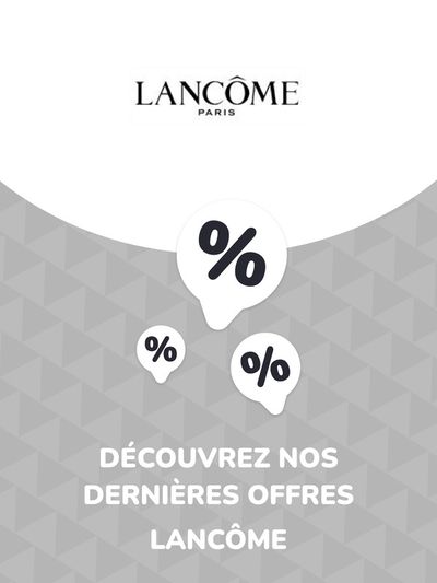 Promos de Beauté à Marmande | Offres Lancôme sur Lancôme | 18/06/2024 - 18/06/2025