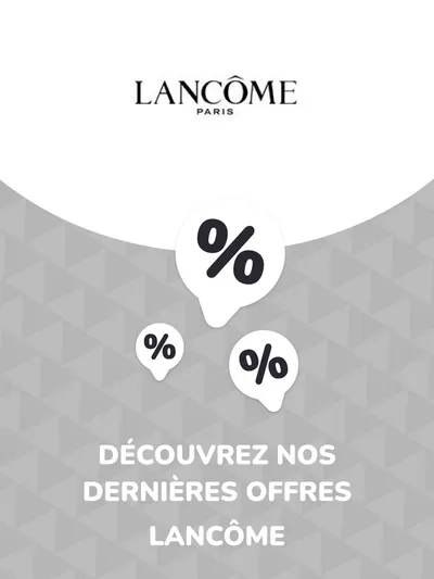 Promos de Beauté à Fabrezan | Offres Lancôme sur Lancôme | 18/06/2024 - 18/06/2025