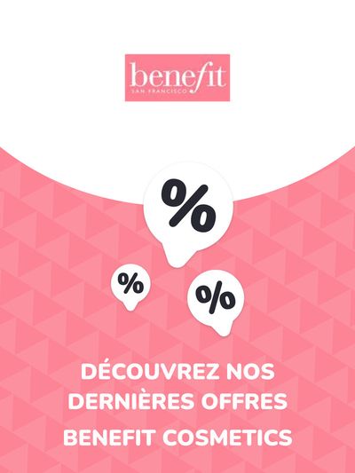 Catalogue Benefit Cosmetics à Levallois-Perret | Offres Benefit Cosmetics | 18/06/2024 - 18/06/2025