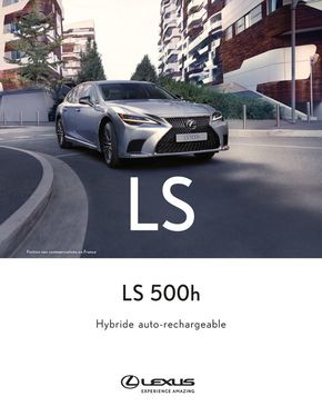 Catalogue Lexus à Bourg-en-Bresse | Lexus LS 500h Hybride auto-rechargeable | 24/06/2024 - 28/02/2025