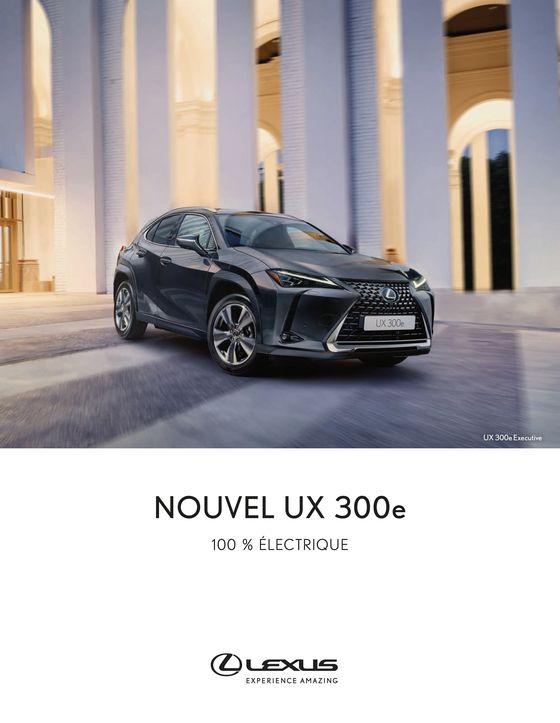 Lexus NOUVEL UX 300e 100 % ÉLECTRIQUE