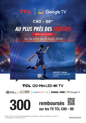 Promos de Multimédia et Electroménager à Bourgoin-Jallieu | 300€ REMBOURSÉS AVEC TCL sur LDLC | 27/06/2024 - 11/08/2024