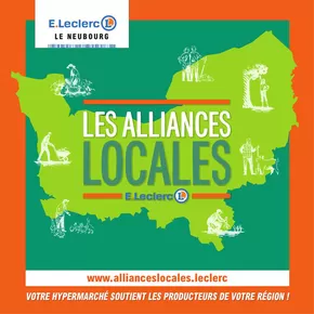 Catalogue E.Leclerc à Le Neubourg | Alliances locales | 04/07/2024 - 31/12/2024