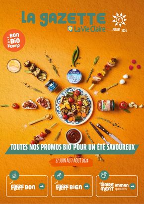 Promos de Magasins Bio à Saint-Laurent-du-Var | TOUTES NOS PROMOS BIO POUR UN ÉTÉ SAVOUREUX sur La Vie Claire | 01/07/2024 - 31/07/2024