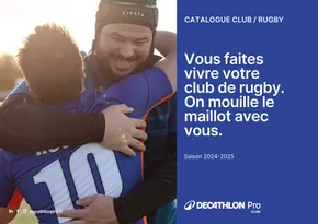 Promos de Sport à Douai | Vous faites vivre votre club de rugby. On mouille le maillot avec vous. sur Decathlon | 03/07/2024 - 31/01/2025