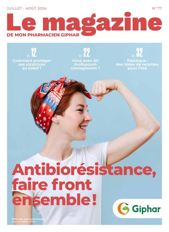 Catalogue Pharmacien Giphar | Antibiorésistance, faire front ensemble ! | 08/07/2024 - 31/08/2024