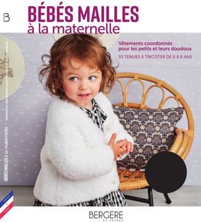 Catalogue Bergère de France | Bébés Mailles à la maternelle | 09/07/2024 - 31/07/2024