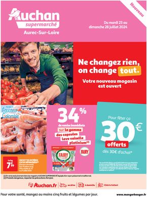 Catalogue Auchan Supermarché | Nouveau magasin Aurec-Sur-Loire | 23/07/2024 - 28/07/2024