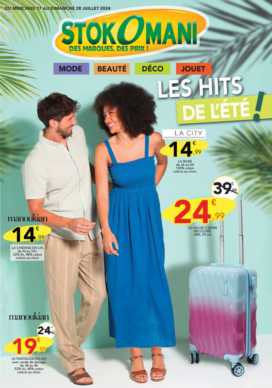Catalogue Stokomani à Lyon | Le hits de l'été ! | 18/07/2024 - 28/07/2024