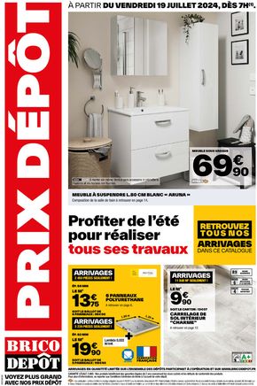 Promos de Bricolage à Le Pontet | PRIX DÉPÔT sur Brico Dépôt | 19/07/2024 - 08/08/2024