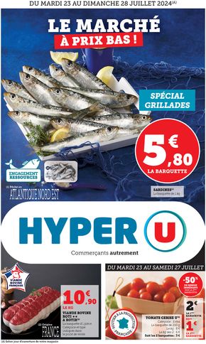 Catalogue Hyper U à Saumur | Le marché à prix bas ! | 23/07/2024 - 28/07/2024