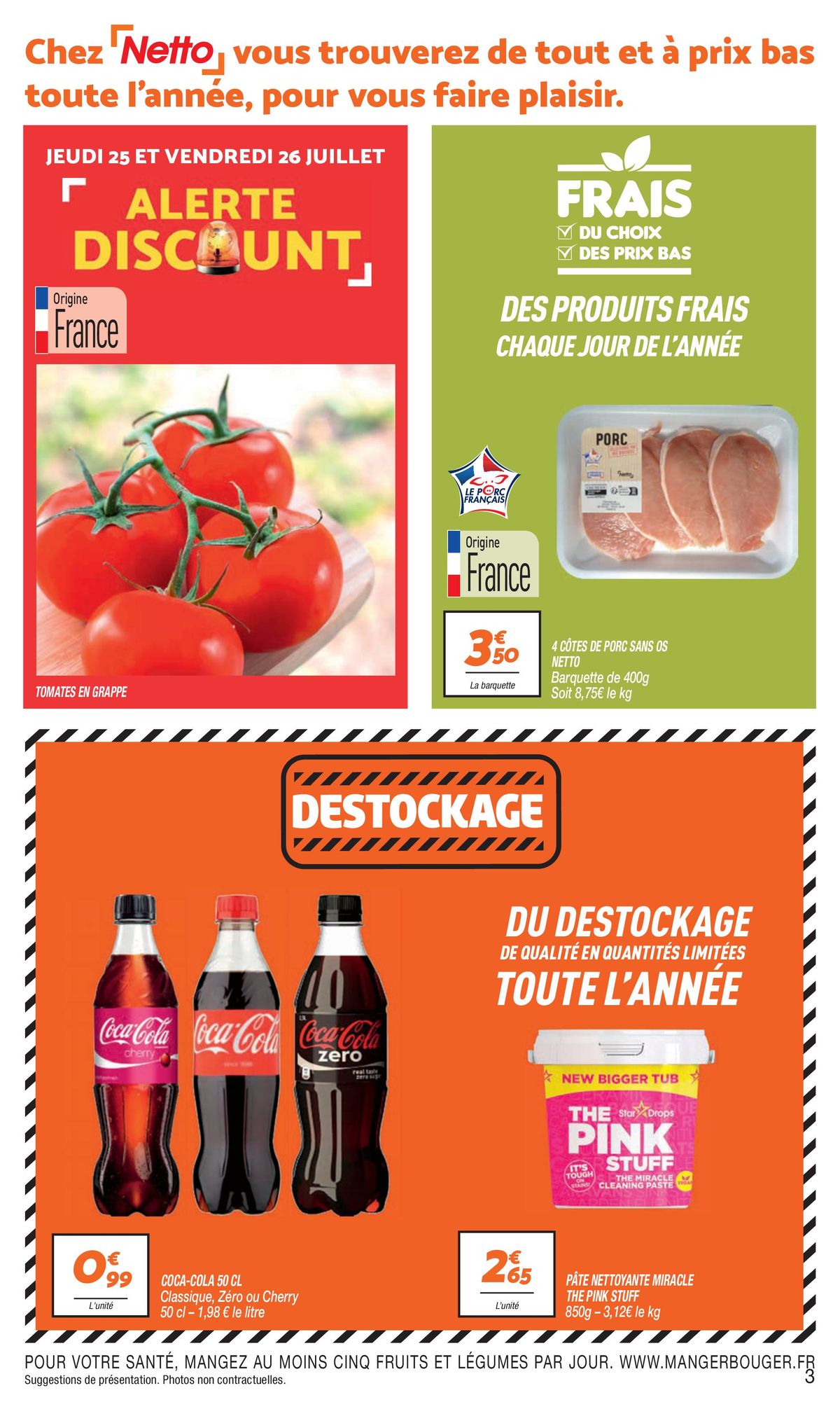 Catalogue DÉCOUVREZ VOTRE MAGASIN LE 23 JUILLET !, page 00003