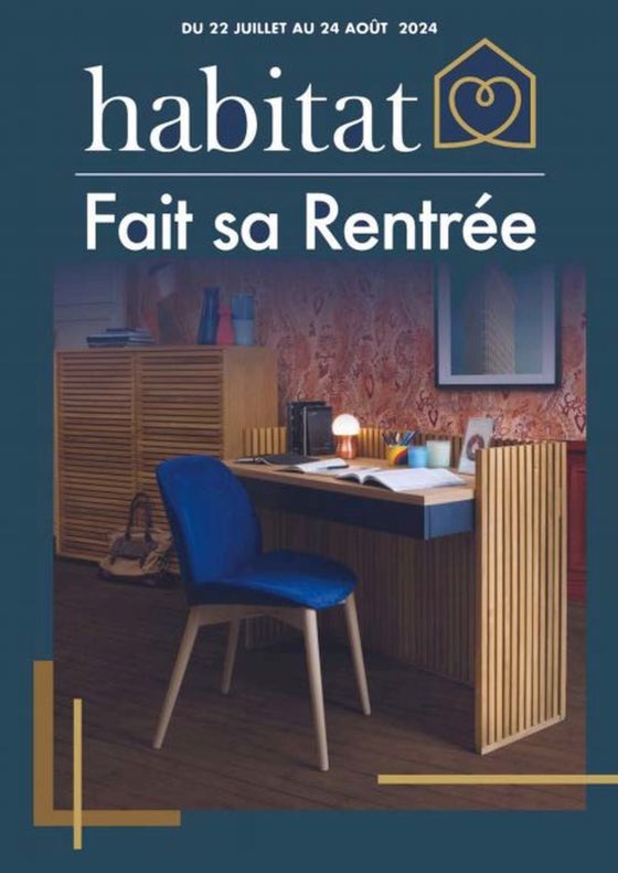 Catalogue Habitat | Fait sa Rentrée | 23/07/2024 - 24/08/2024