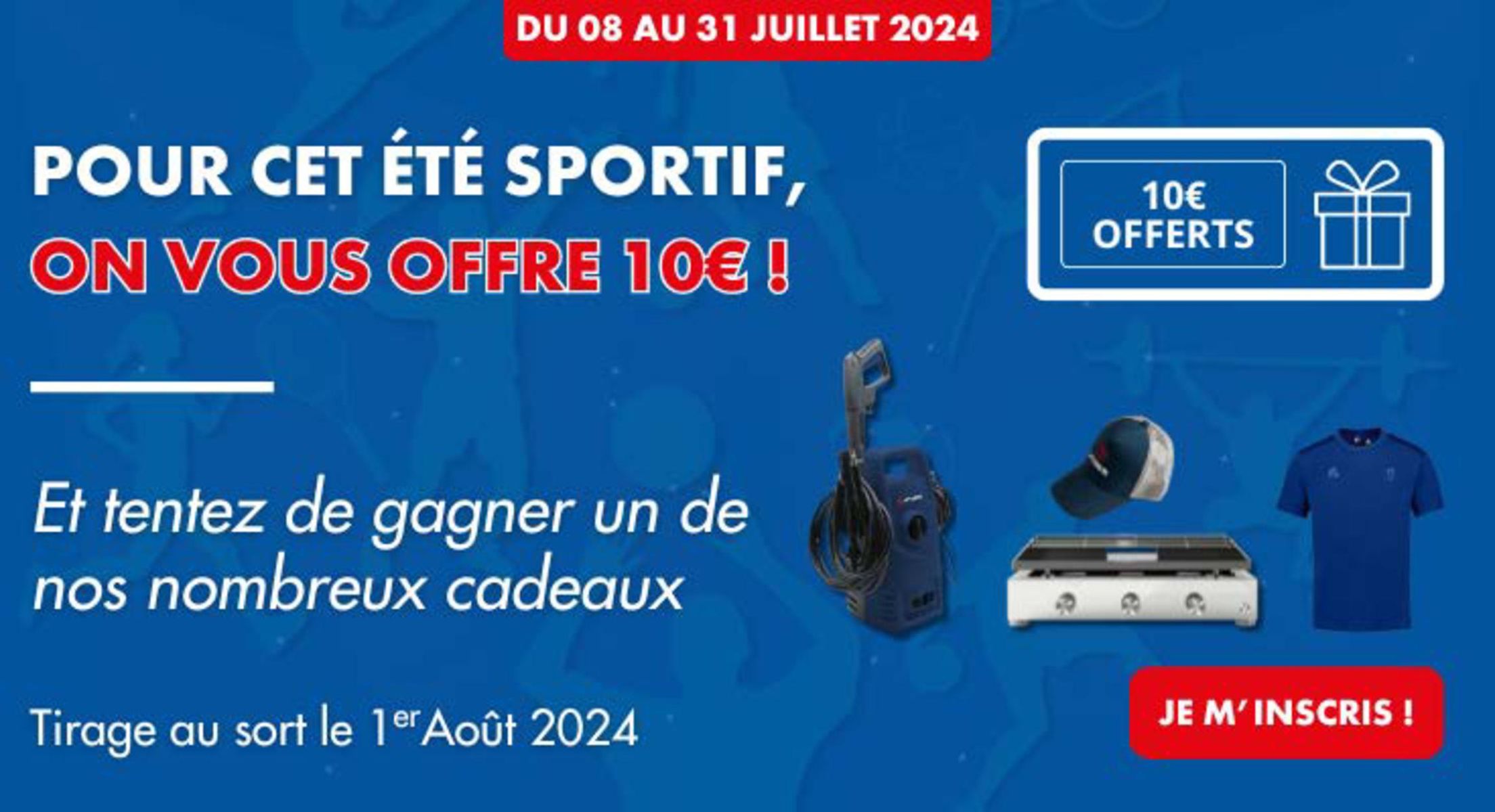 Catalogue POUR CET ÉTÉ SPORTIF ON VOUS OFFRE 10€, page 00001