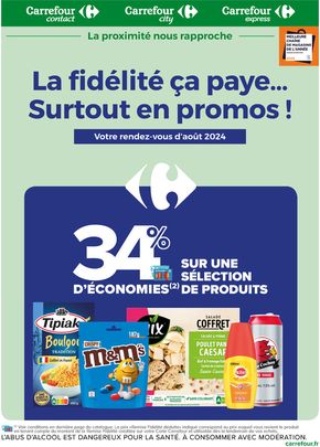 Catalogue Carrefour Market | La fidélité, ça paye... surtout en promos en août ! | 01/08/2024 - 31/08/2024