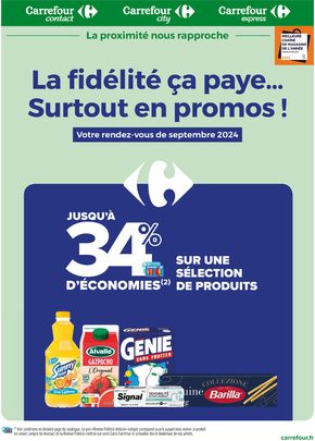 Catalogue Carrefour Express à Mons-en-Barœul | LA FIDÉLITÉ, CA PAYE... SURTOUT EN PROMO EN SEPTEMBRE ! | 01/09/2024 - 30/09/2024