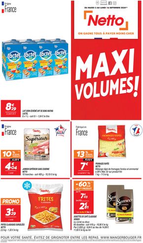 Catalogue Netto à La Ciotat | MAXI VOLUMES | 03/09/2024 - 16/09/2024