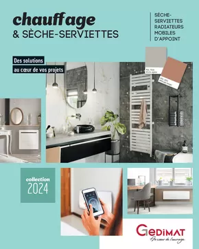 Catalogue Gedimat à Mur-de-Barrez | Chauffage & SÈCHE-SERVIETTES | 29/08/2024 - 31/12/2024