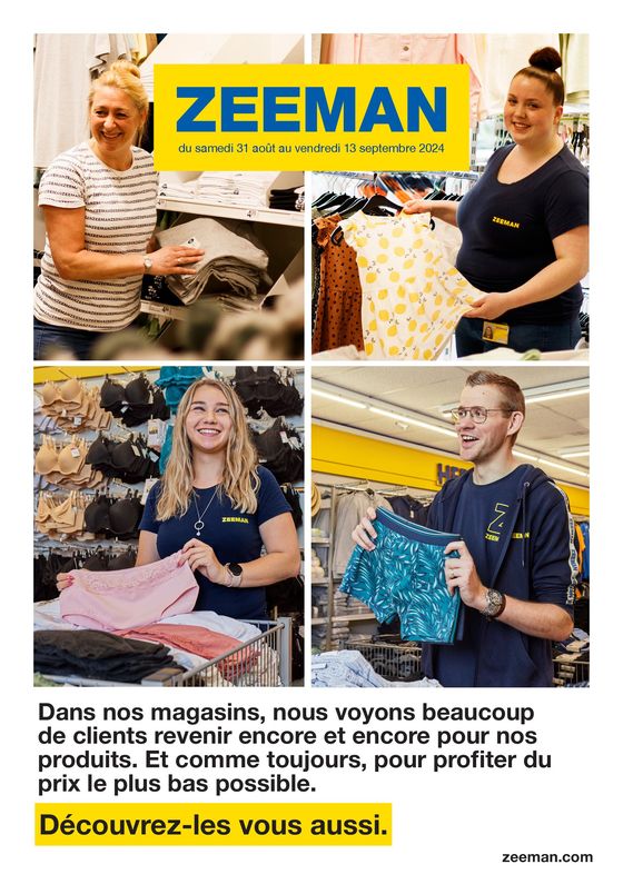 Dans nos magasins, nous voyons beaucoup de clients revenir encore et encore pour nos produits.