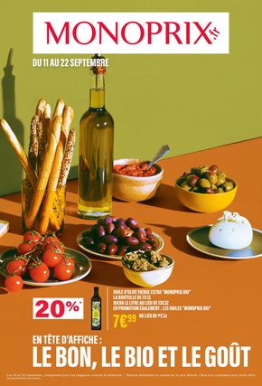 Catalogue Monoprix à Nîmes | EN TÊTE D'AFFICHE : LE BON, LE BIO ET LE GOÛT | 11/09/2024 - 22/09/2024