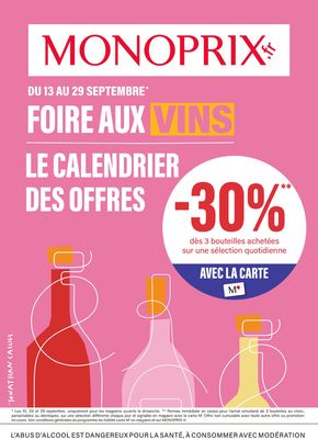 Catalogue Monoprix à Nîmes | LE CALENDRIER DES OFFRES DE LA FOIRE AUX VINS | 13/09/2024 - 29/09/2024