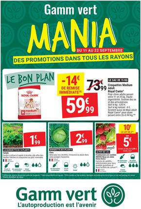 Catalogue Gamm vert à Amancy | Mania DES PROMOTIONS DANS TOUS LES RAYONS | 10/09/2024 - 22/09/2024