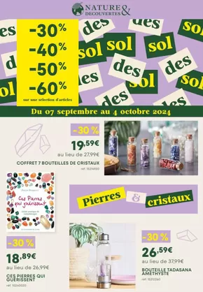 Promos de Magasins Bio à Étoile-sur-Rhône | 30 - 60% sur une sélection d’articles  sur Nature et Découvertes | 10/09/2024 - 04/10/2024