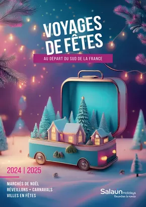 Catalogue Salaün Holidays à Montrouge | Voyages de fêtes 2024-2025  | 13/09/2024 - 31/12/2025