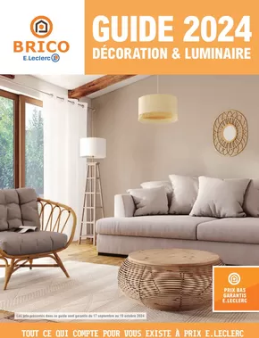 Catalogue E.Leclerc Brico à Biars-sur-Cère | Guide 2024 Decoration Interieure | 17/09/2024 - 19/10/2024