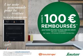 Catalogue Boulanger à Frouard | OFFRE Sauter : jusqu'à 100€ remboursés ! | 16/09/2024 - 30/09/2024