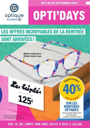 Promos de Santé et Opticiens à Les Andelys | Optidays Rentrée sur E.Leclerc Optique | 16/09/2024 - 28/09/2024