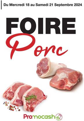 Promos de Supermarchés à Aurillac | Foire Porc sur Promocash | 17/09/2024 - 21/09/2024