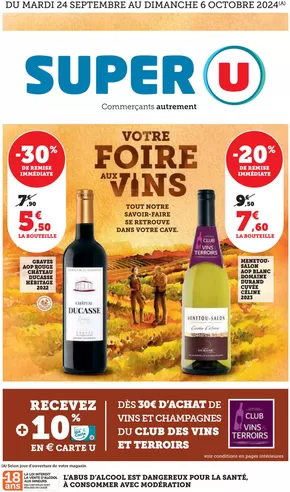 Catalogue Super U à Ponteyraud | Foire aux Vins d'Automne | 24/09/2024 - 06/10/2024