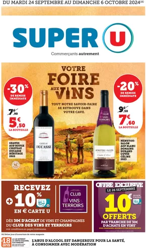 Catalogue Super U à Chêne-Sec | Foire aux Vins d'Automne | 24/09/2024 - 06/10/2024