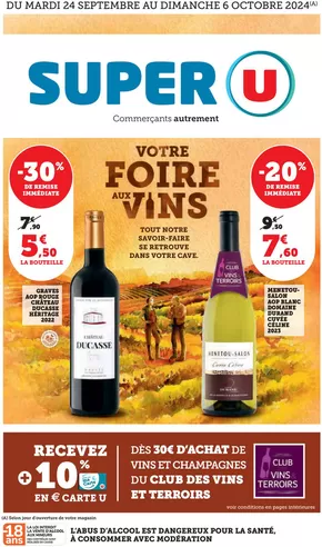 Catalogue Super U à Angrie | Foire aux Vins d'Automne | 24/09/2024 - 06/10/2024