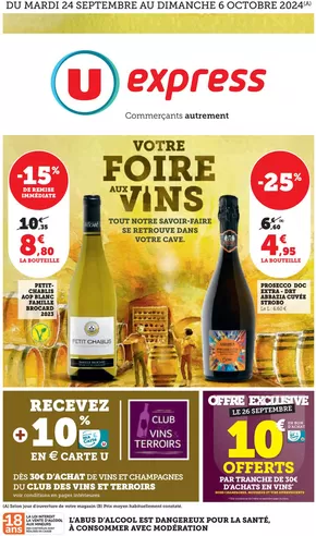 Catalogue U Express à Magny-Châtelard | Foire aux Vins d'Automne | 24/09/2024 - 06/10/2024