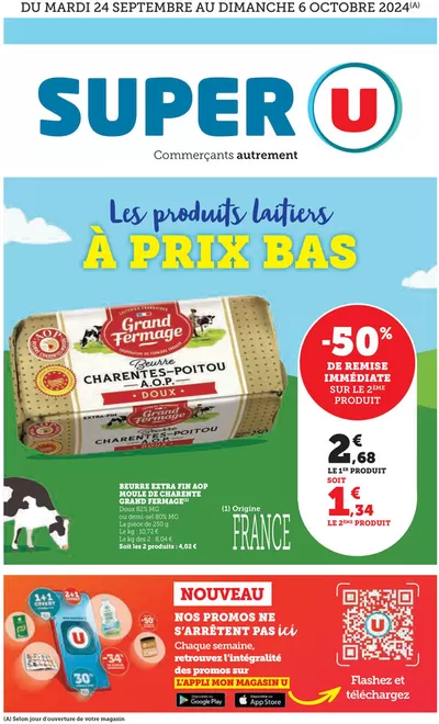 Promos de Supermarchés à Châteauneuf-sur-Sarthe | Catalogue Super U sur Super U | 24/09/2024 - 06/10/2024