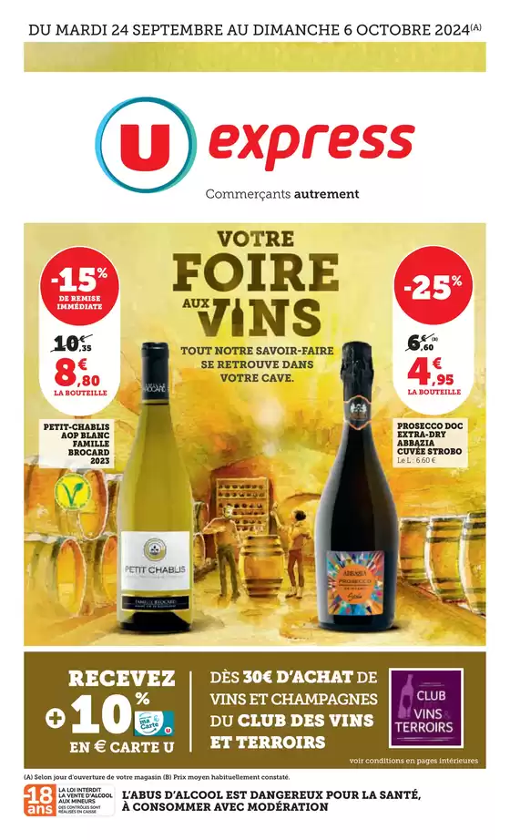 Catalogue U Express à Villeneuve-de-la-Raho | Foire aux Vins d'Automne | 24/09/2024 - 06/10/2024