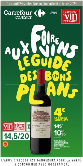 Catalogue Carrefour Drive à Villejuif | FOIRE AUX VINS : LE GUIDE DES BONS PLANS | 24/09/2024 - 06/10/2024