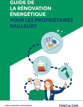 Catalogue Foncia à Antony | Guide de la rénovation énergétique pour les propriétaires bailleurs | 20/09/2024 - 31/12/2024