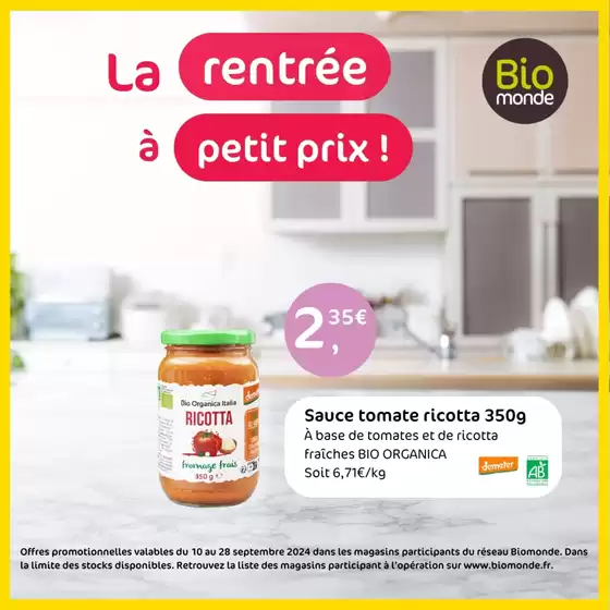 Catalogue Biomonde à Saint-Gilles les Bains | La rentrée à petit prix! | 23/09/2024 - 28/09/2024