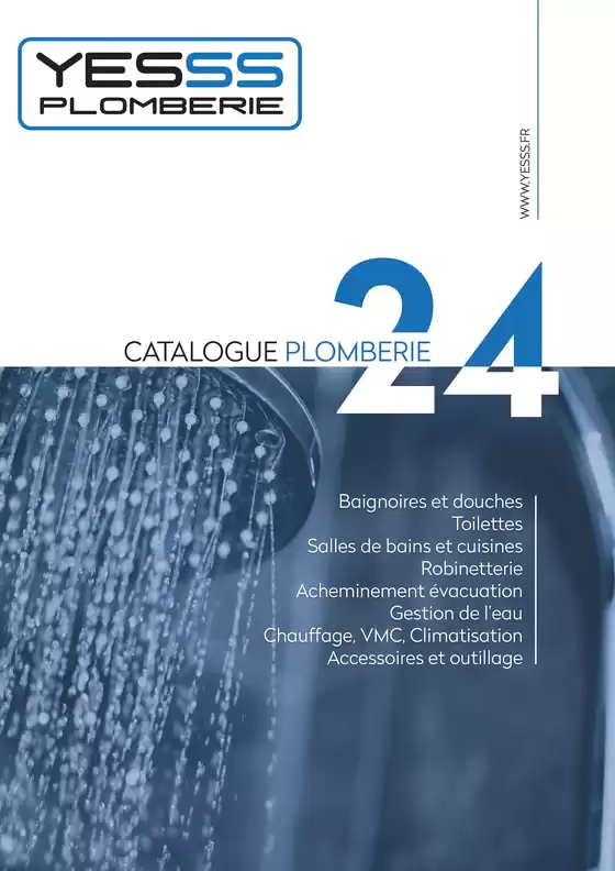 Catalogue Yesss Electrique à Charleville-Mézières | Catalogue Plomberie 2024 | 23/09/2024 - 31/12/2024