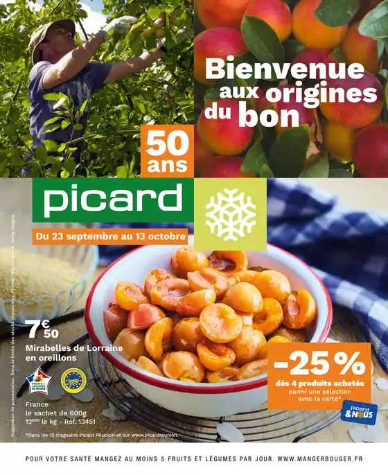 Catalogue Picard à Saint-Paul (La Réunion) | Bienvenue aux origines du bon | 23/09/2024 - 13/10/2024