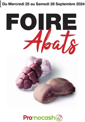 Catalogue Promocash à Saint-Clément (Yonne) | Foire Abats | 25/09/2024 - 28/09/2024