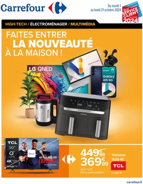 Catalogue Carrefour Drive à Senlis (Oise) | FAITES ENTRER LA NOUVEAUTÉ À LA MAISON  | 01/10/2024 - 21/10/2024