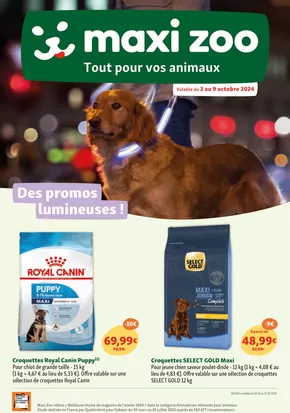 Catalogue Maxi Zoo à Prizy | Maxi Zoo: Tout pour vos animaux | 02/10/2024 - 09/10/2024