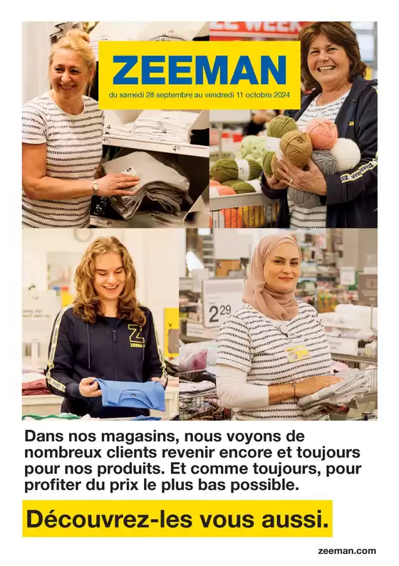 Dans nos magasins, nous voyons de nombreux clients revenir encore et toujours pour nos produits